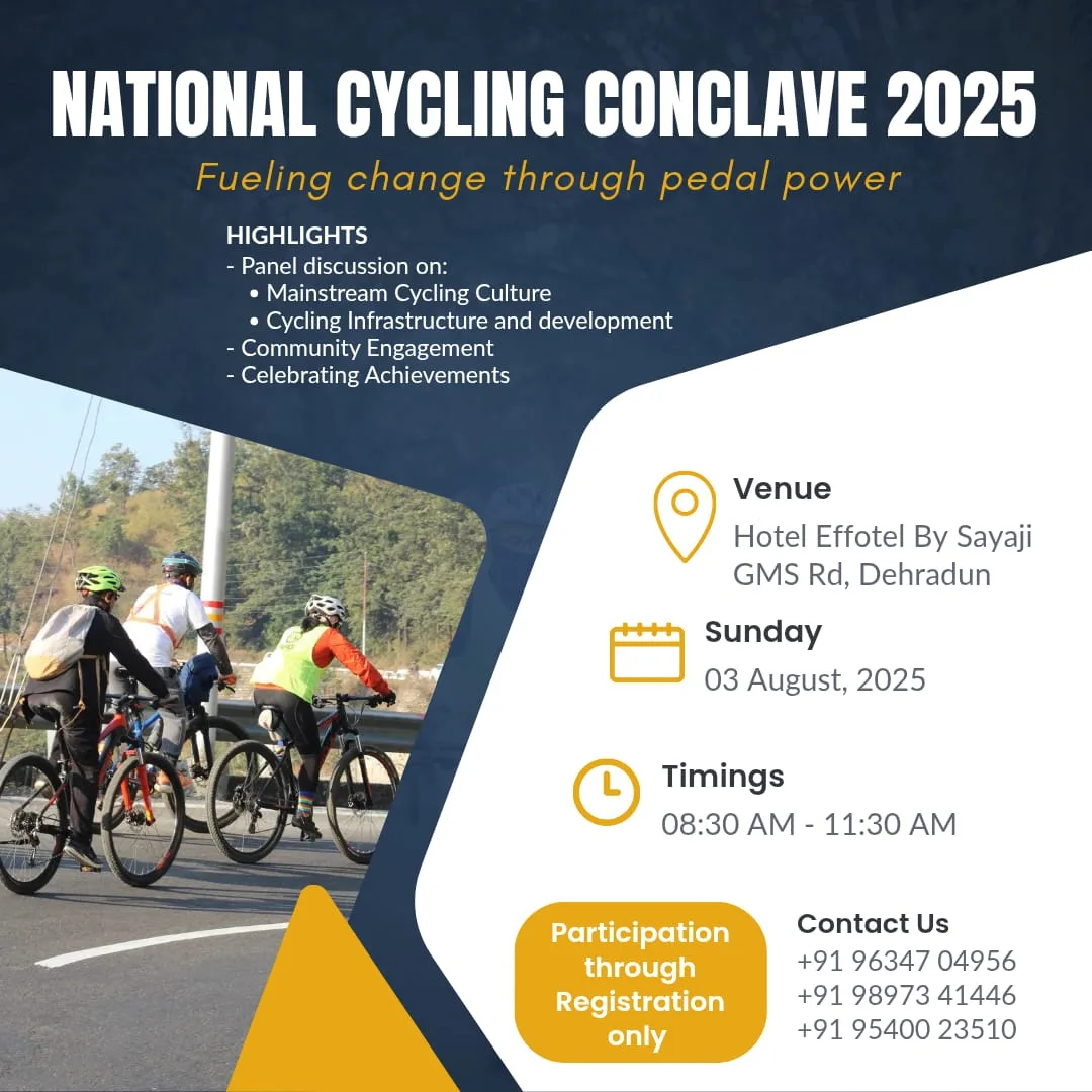 देहरादून में 3 अगस्त को आयोजित होगा नेशनल साइक्लिंग कॉन्क्लेव 2025, साइकिलिंग को बढ़ावा देने पर होगा फोकस